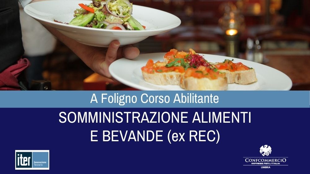 Corso Somministrazione Alimenti e Bevande Iter Confcommercio Umbria